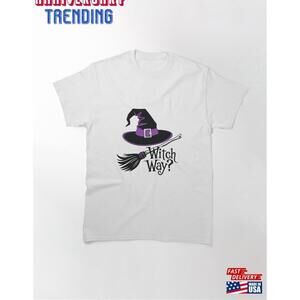 Witch Way Mystical Hat And Broomstick Design Classic Tshirt Unisex